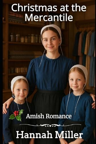 Christmas at the Mercantile