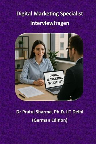 Digital Marketing Specialist: Interviewfragen