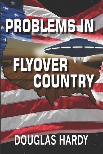 Problems In Flyover Country