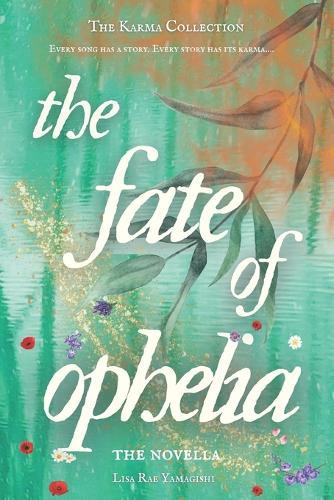 The Fate of Ophelia