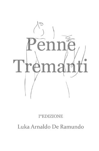 Penna tremante: I° Edizione