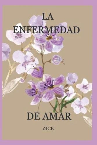 La Enfermedad de Amar