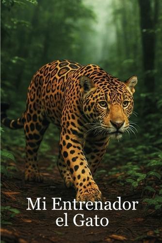 Mi Entrenador el Gato