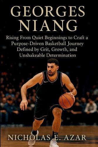 Georges Niang: Rising From Quiet Beginnings to Craft a Purpose-Driven Basketball Journey Defined by Grit, Growth, and Unshakeable Determination
