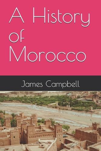 A History of Morocco