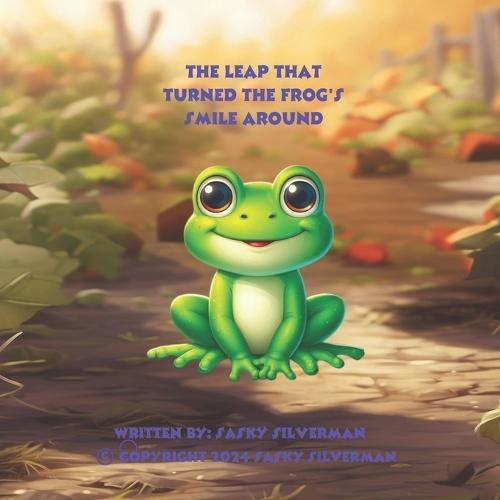 The Leap That Turned The Frog's Smile Upside Down