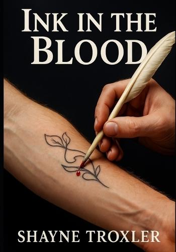Ink in the Blood