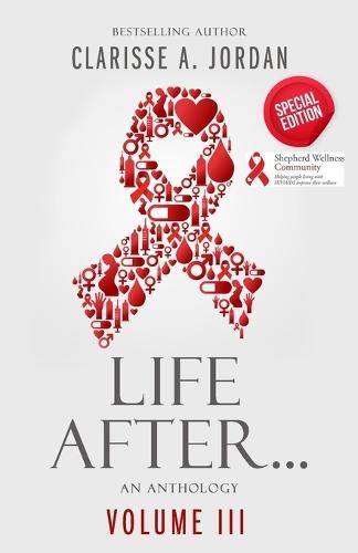 Life After...Volume III