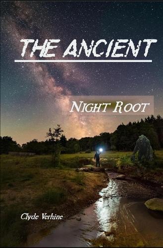 The Ancient: Night Root