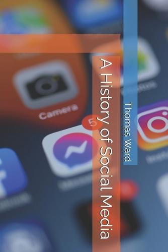 A History of Social Media