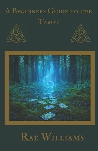 A Beginners Guide to Tarot: Black and White