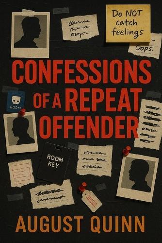 Confessions of a Repeat Offender: Fictionalized. Unfiltered. Unapologetic.