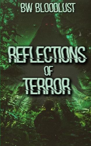 Reflections of Terror