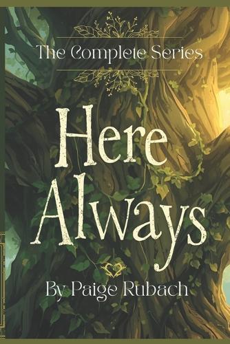 Here Always: The Complete Series