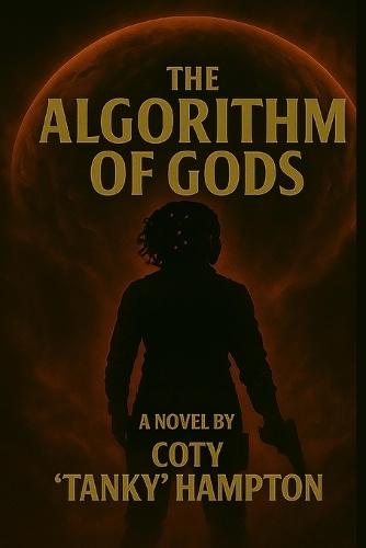 The Algorithm of Gods Part I: A Sci-Fi Epic Hollywood Was Afraid to Touch