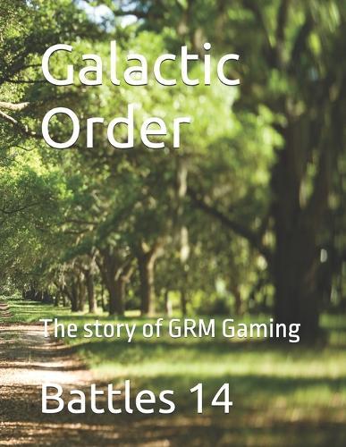 Galactic Order: The story of GRM Gaming