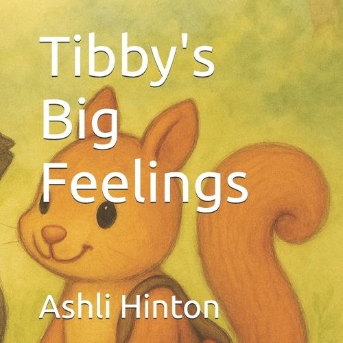 Tibby's Big Feelings