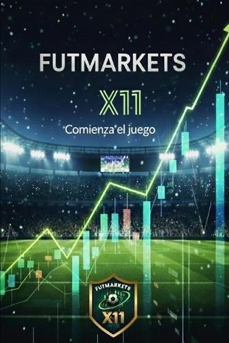 FutMarkets: Aprende a invertir a traves del futbol
