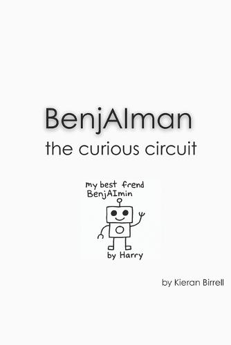 BenjAImin: The Curious Circuit