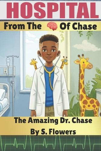 The Amazing Dr. Chase
