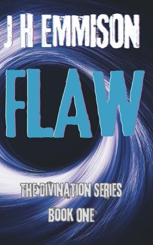 Flaw: The Divination Series Book One