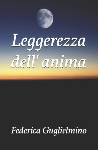 Leggerezza dell' anima