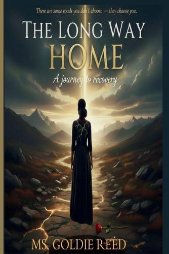 The long way home: A journey to recovery