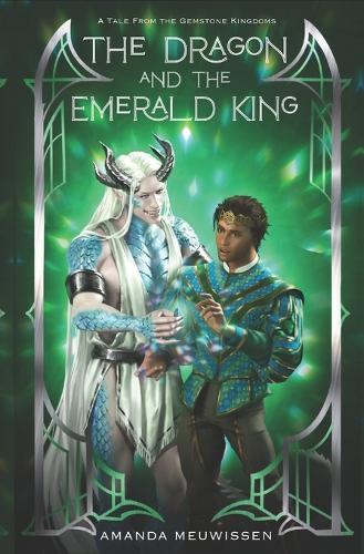 The Dragon and the Emerald King