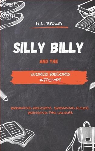 Silly Billy and the World Record Attempt