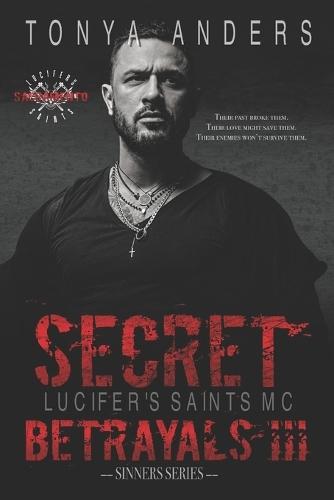 Secret Betrayals: Dark MC & Mafia Romance Second Chance Romantic Suspense