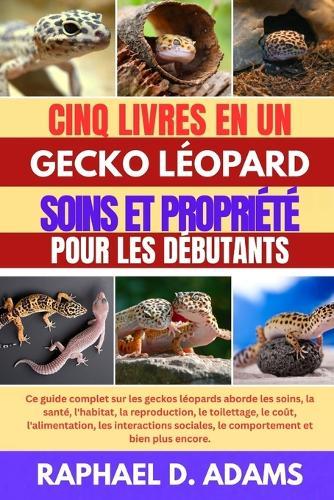 Gecko Léopard Manuel Du Propriétaire d'Animaux de Compagnie