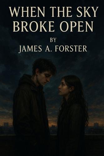 When The Sky Broke Open