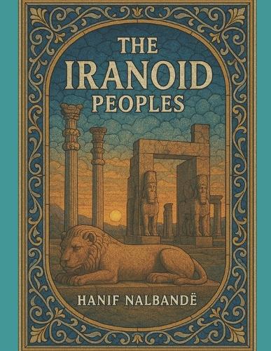 The Iranoid Peoples