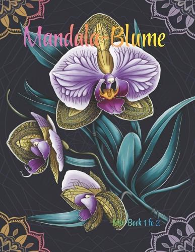 Mandala-Blume: Mix-Book 1 fo 2