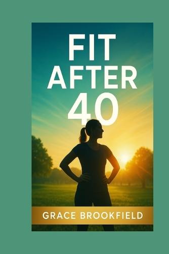 Fit After 40
