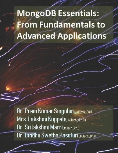 MongoDB Essentials: From Fundamentals to Advanced Applications