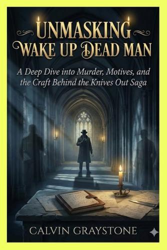 Unmasking Wake Up Dead Man: A Deep Dive into Murder, Motives, and the Craft Behind the Knives Out Saga