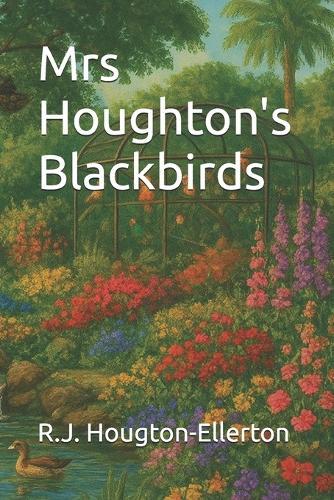 Mrs Houghton's Blackbirds