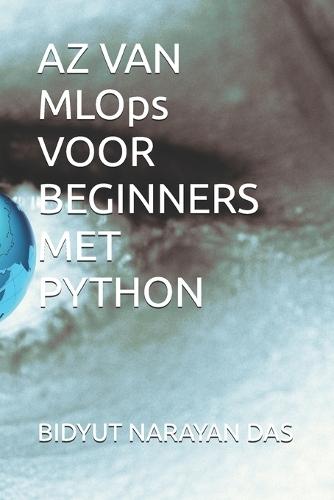 AZ VAN MLOps VOOR BEGINNERS MET PYTHON