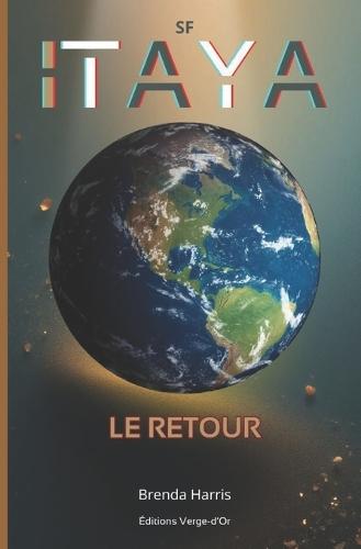 Itaya: Le retour (Roman de Science-Fiction)