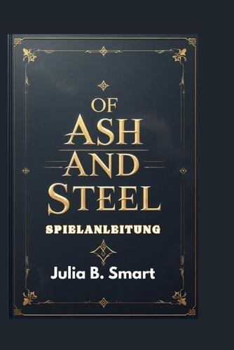 Of Ash and Steel Spielanleitung: Abschließende Strategien für Erkundung, Handwerk und Kampfmeisterschaft