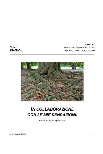 In collaborazione con le mie sensazioni: Provocazioni_2025@virgilio.It
