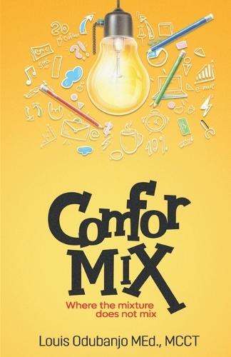 ComforMIX: where the mixture does not mix