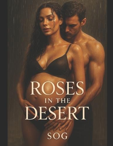 Roses in the Desert: A Billionaire Christmas Romance
