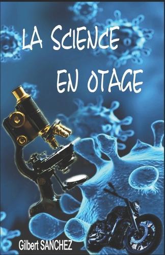 La science en otage