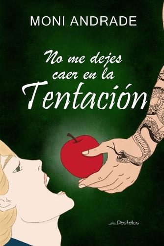 No me dejes caer en la tentación