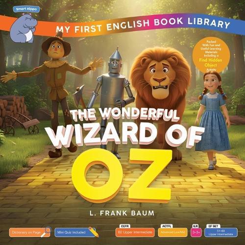 The Wonderful Wizard of Oz (Smart Hippo My First English Book Library): Educational Storybook (ESL Students)