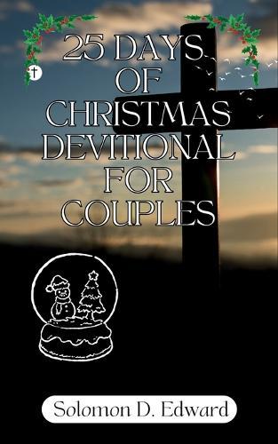 25 Days of Christmas Devotional for Couples