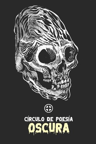 Círculo de poesía oscura: Antología