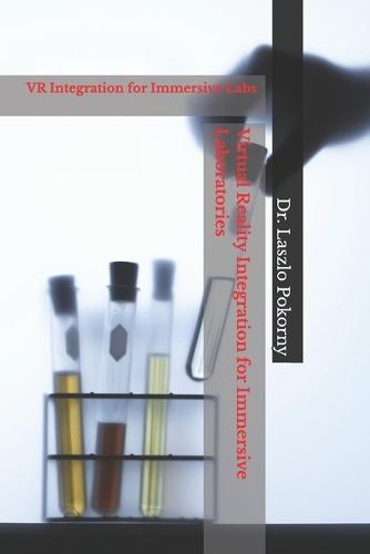 Virtual Reality Integration for Immersive Laboratories